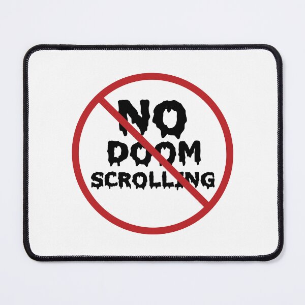 Item preview, NO Doom Scrolling designed and sold by cedricstudio.