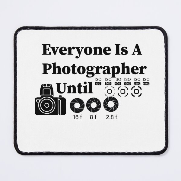 Item preview, Everyone Is A Photographer Until: Manual Settings  designed and sold by TmSnapShots.