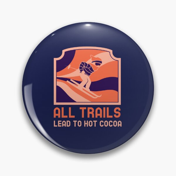 Item preview, All Trails Lead To Hot Cocoa Funny Alpine Downhill Skiing designed and sold by HeavenlyHuesStudio.