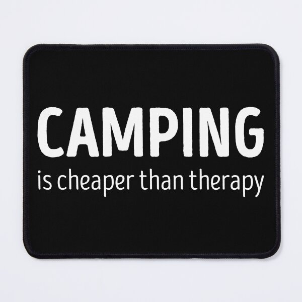 Item preview, Camping Is Cheaper Than Therapy Funny Camping Lover designed and sold by RareBunny.