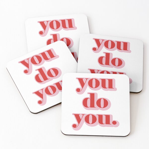 Item preview, You Do You. designed and sold by EunsooLee.