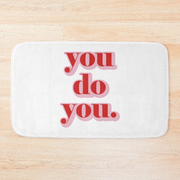 Item preview, You Do You. designed and sold by EunsooLee.