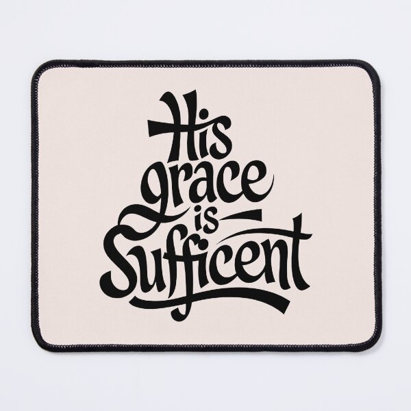 Item preview, His Grace Is Sufficient | Calligraphy Bible Verses Christian Faith Art designed and sold by KnitLuv.