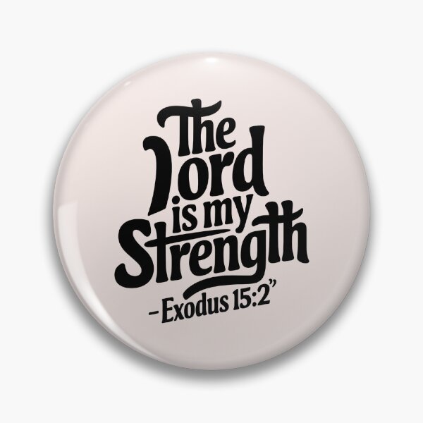 Item preview, The Lord Is My Strength – Exodus 15:2 | Calligraphy Bible Verses Christian Faith Art designed and sold by  KnitLuv.