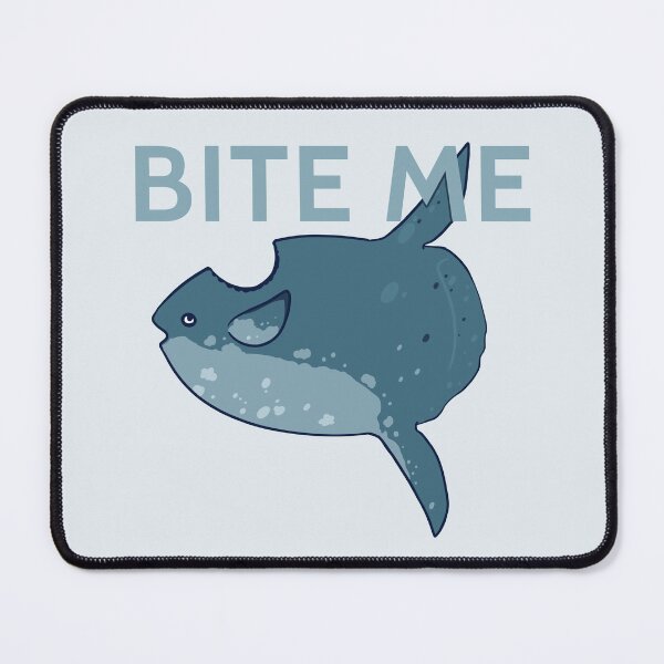 Item preview, "BITE ME" Ocean Sunfish Mola Mola designed and sold by rornelson.