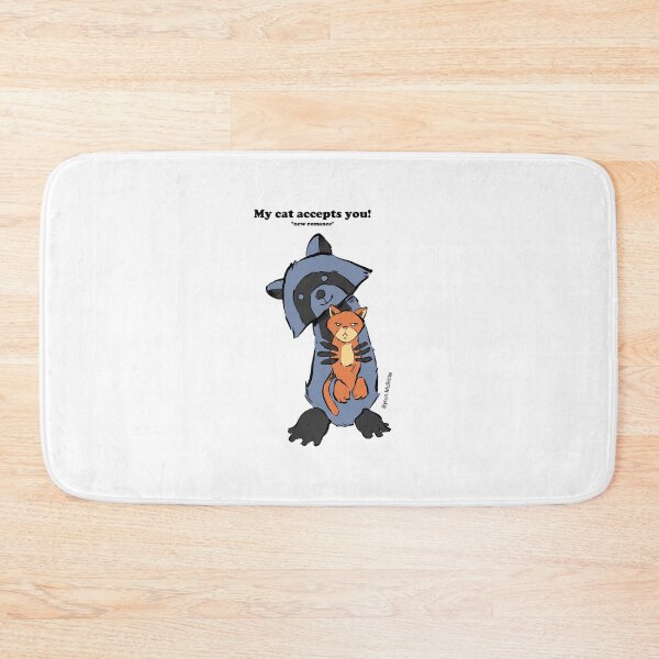 Item preview, My cat accepts you! designed and sold by Byron McBride.