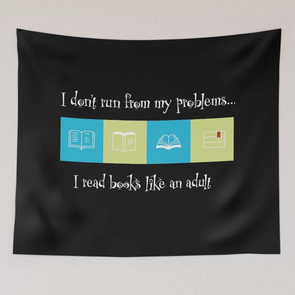 Item preview, I don't run from my problems I read books like an adult designed and sold by catninja86.