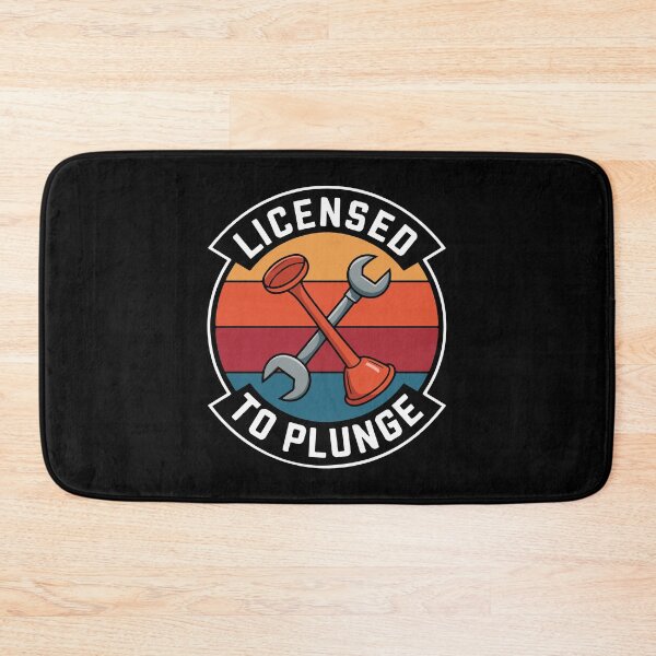 Item preview, Licensed To Plunge designed and sold by TrippyOutfitter.