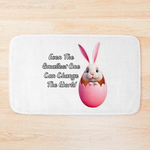 Item preview, Even The Smallest One Can Change The World - Bunny quote 2 designed and sold by Tom-Johnson.