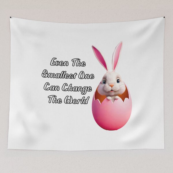 Item preview, Even The Smallest One Can Change The World - Bunny quote 2 designed and sold by Tom-Johnson.