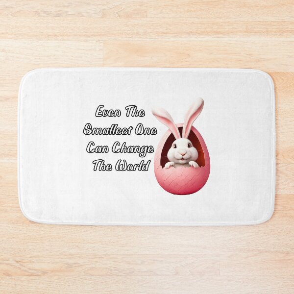 Item preview, Even The Smallest One Can Change The World - Bunny quote 3 designed and sold by Tom-Johnson.