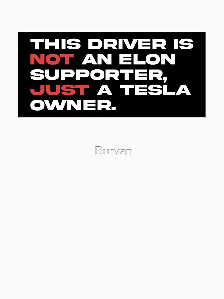 Thumbnail 7 von 7, Classic T-Shirt, Lustige Anti-Elon-Tesla-Autostoßstange designt und verkauft von Burvan.
