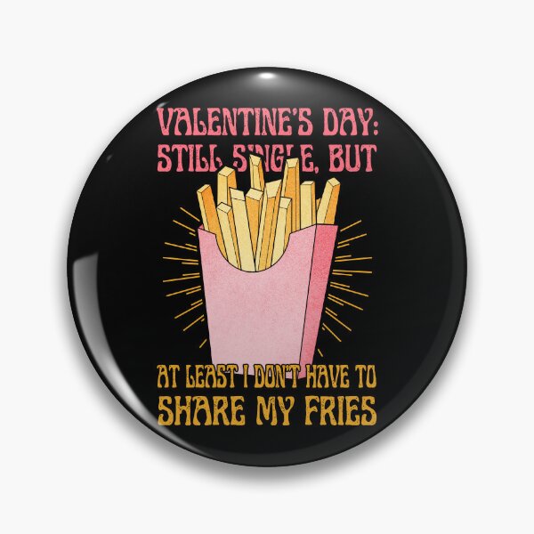 Item preview, French Fries | Single Valentine's Day designed and sold by ObsidianDaz.