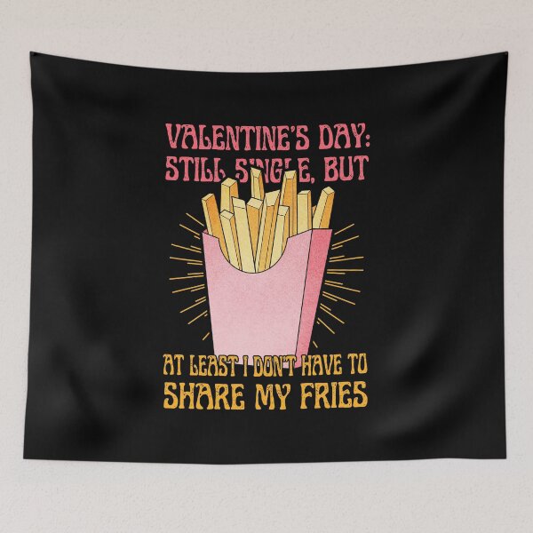 Item preview, French Fries | Single Valentine's Day designed and sold by ObsidianDaz.