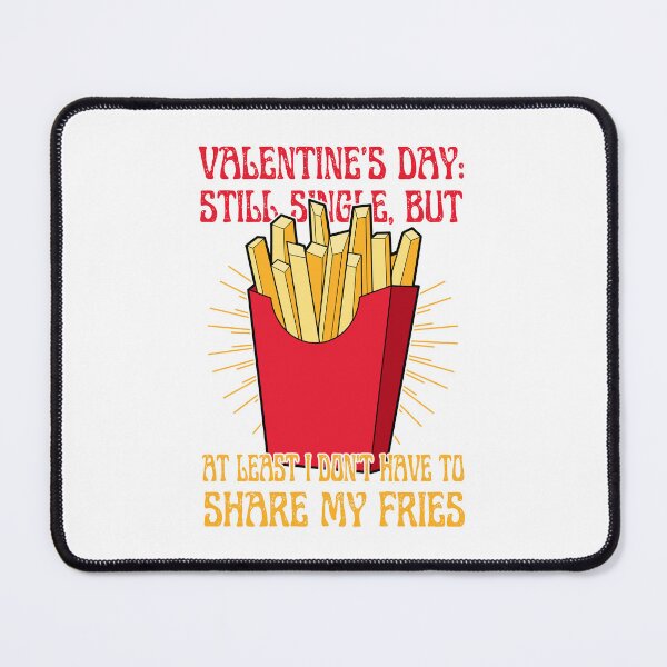 Item preview, French Fries | Single Valentine's Day designed and sold by ObsidianDaz.