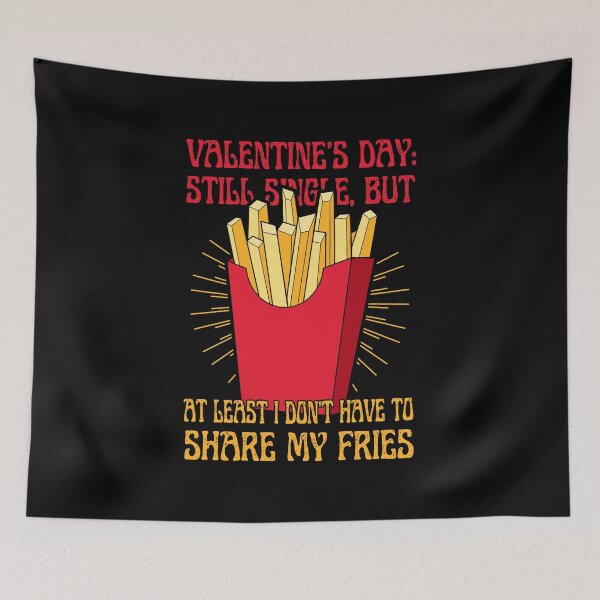 Item preview, French Fries | Anti-Valentine's designed and sold by ObsidianDaz.