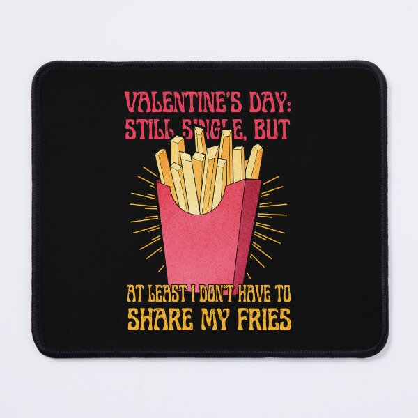 Item preview, French Fries | Single Valentine's Day designed and sold by ObsidianDaz.