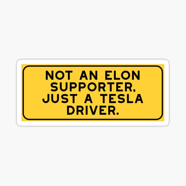 Item preview, Lustiges Anti-Elon-Tesla-Stoßstangen-Verkehrsschild designed and sold by brkvdesign.