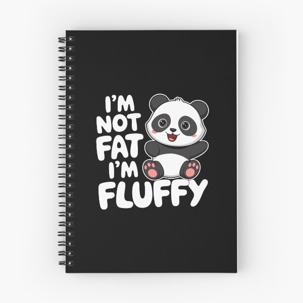 Item preview, Funny Fluffy Panda Quote Design Wildlife Kawaii Chubby designed and sold by w1ckerman.