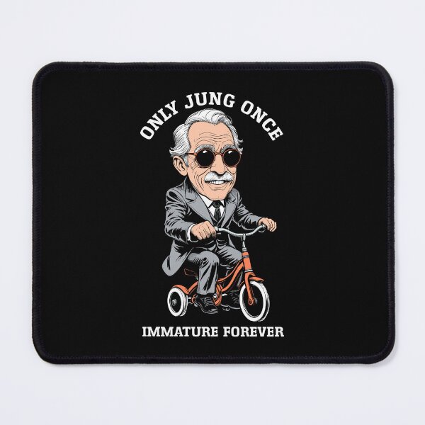Item preview, Funny Psychology Only Jung Once Immature Forever Tricycle designed and sold by GrandeDuc.
