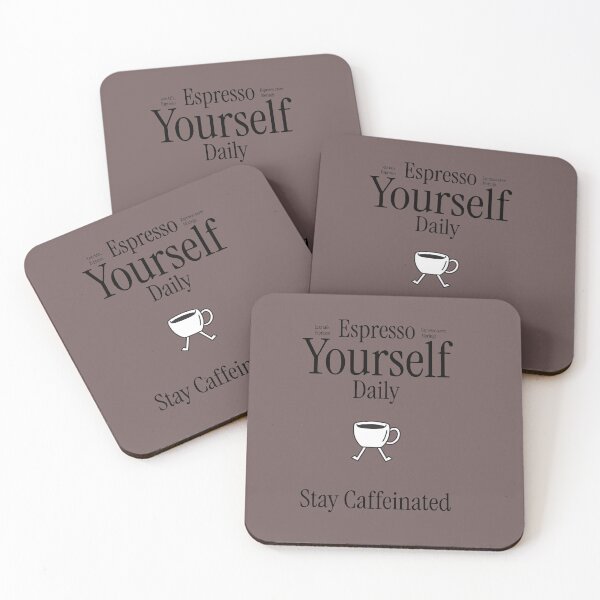 Item preview, Espresso Yourself Daily. designed and sold by Thrivy.
