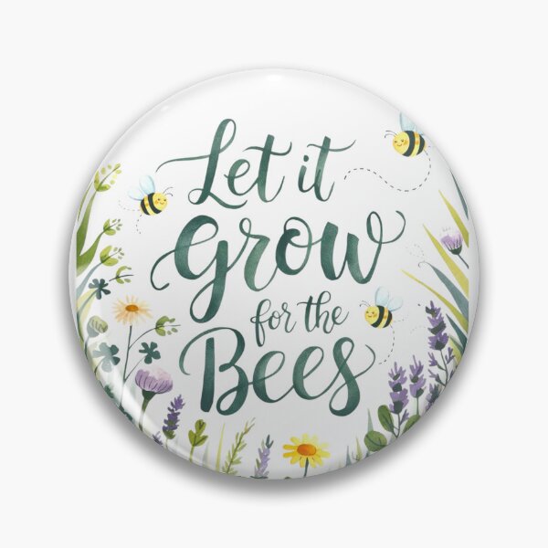 Item preview, No Mow May Let It Grow – Support Bees & Wildflowers designed and sold by BunBuntheDog-.