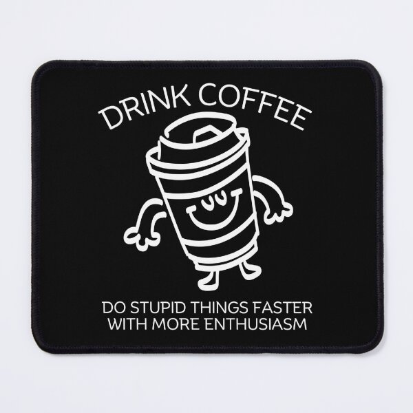 Item preview, Drink coffee designed and sold by Peerless-Prime.