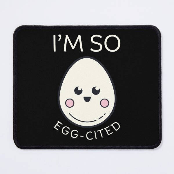 Item preview, I'm so egg-cited designed and sold by Peerless-Prime.