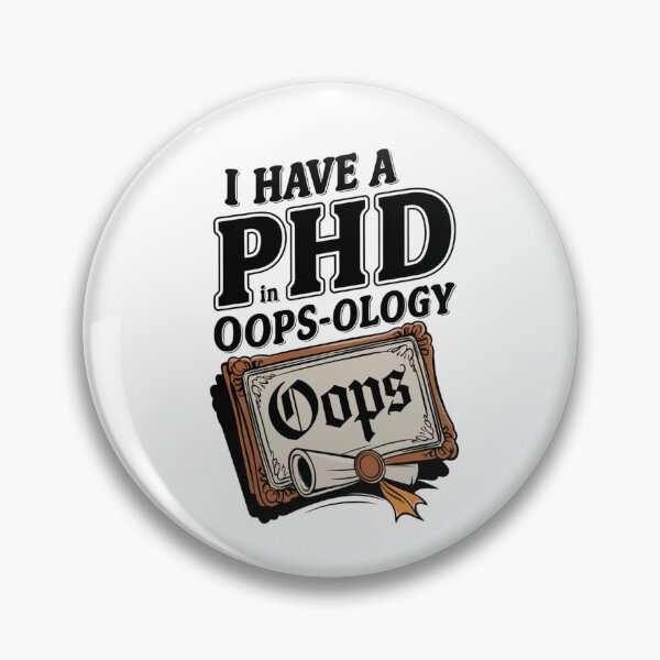 Item preview, Oops (Funny design) designed and sold by Rell1970.