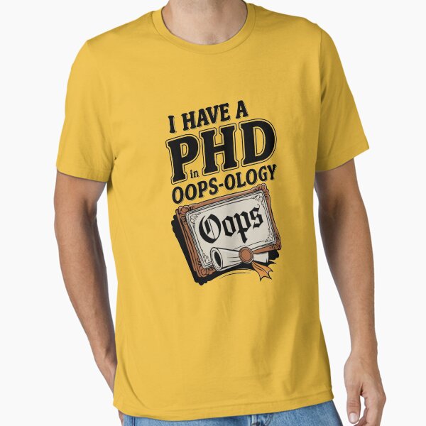 Item preview, Oops (Funny design) designed and sold by Rell1970.