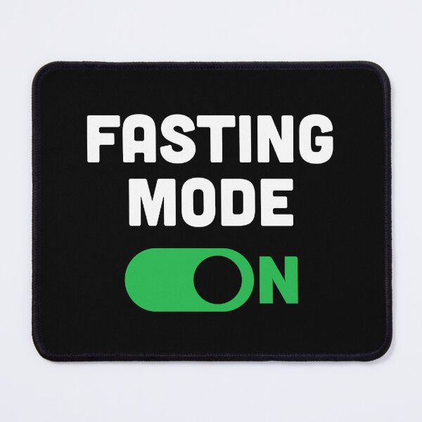 Item preview, Fasting Mode On designed and sold by PaulSDesign.