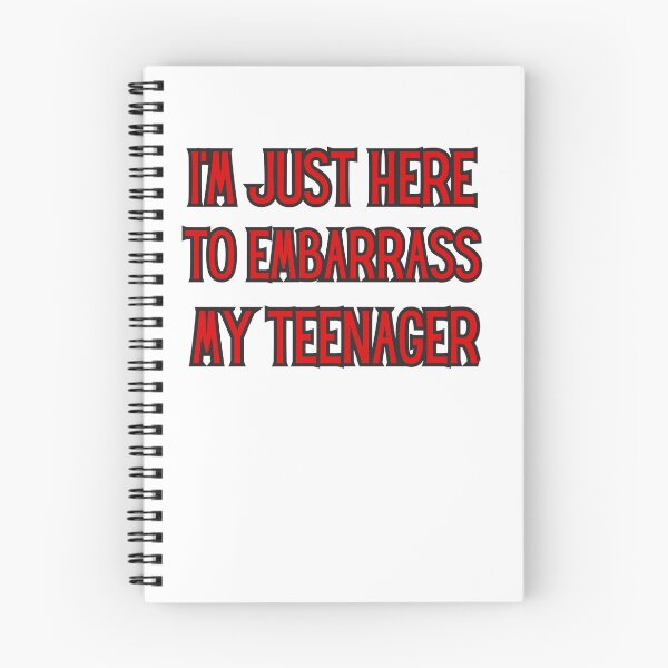 Item preview,   I'm Just Here To Embarrass My Teenager  designed and sold by rawaart1.