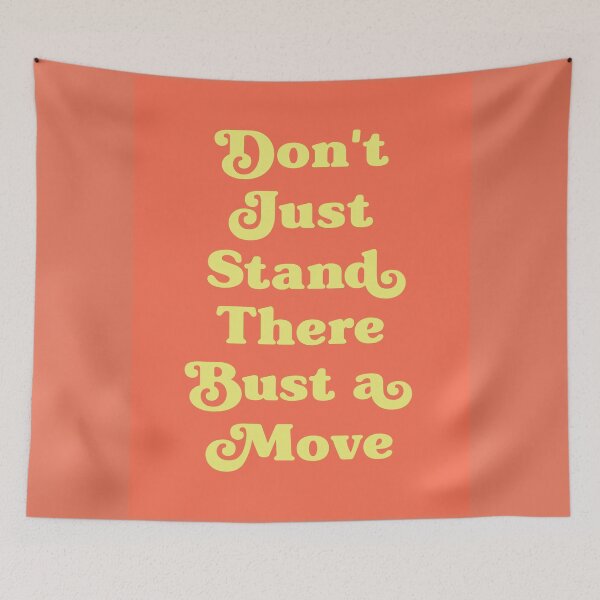 Item preview, Don't Just Stand There Quote (Orange Tone) designed and sold by Paigaam.