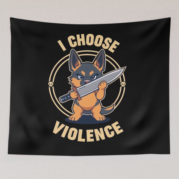 Item preview,  I Choose Violence Funny German Shepherd designed and sold by svarupa.