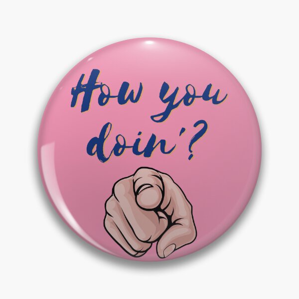Item preview, "How You Doin'? Funny and Playful Design" designed and sold by RaiyaTees.
