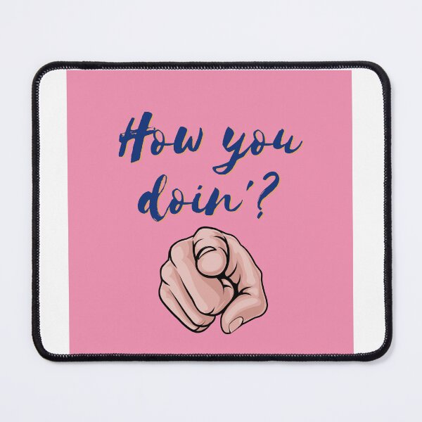 Item preview, "How You Doin'? Funny and Playful Design" designed and sold by RaiyaTees.