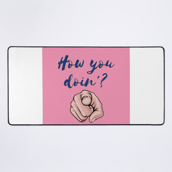Item preview, "How You Doin'? Funny and Playful Design" designed and sold by RaiyaTees.