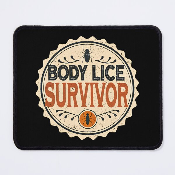 Item preview, Body Lice Survivor designed and sold by SignumShop.