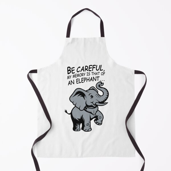 Item preview, Be careful, my memory is that of an elephant designed and sold by AFernandesDSG.