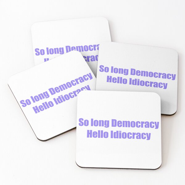 Item preview, So Long Democracy Hello Idiocracy designed and sold by ToyoTees.