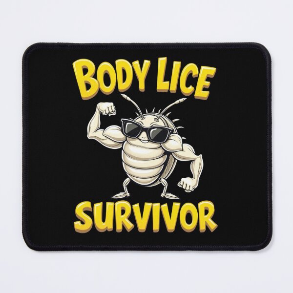 Item preview, Body Lice Survivor Meme designed and sold by SignumShop.