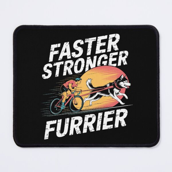 Item preview, Faster. Stronger. Furrier designed and sold by MagicWander.