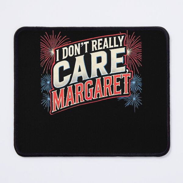 Item preview, I Don't Really Care Margaret designed and sold by SnarkoClothes.