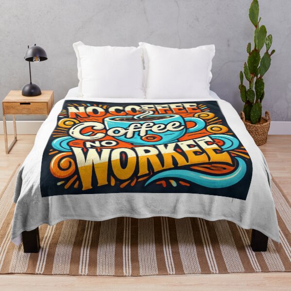 Item preview, No Coffee,No Workee-Colorful Coffee Art designed and sold by AImarioart.