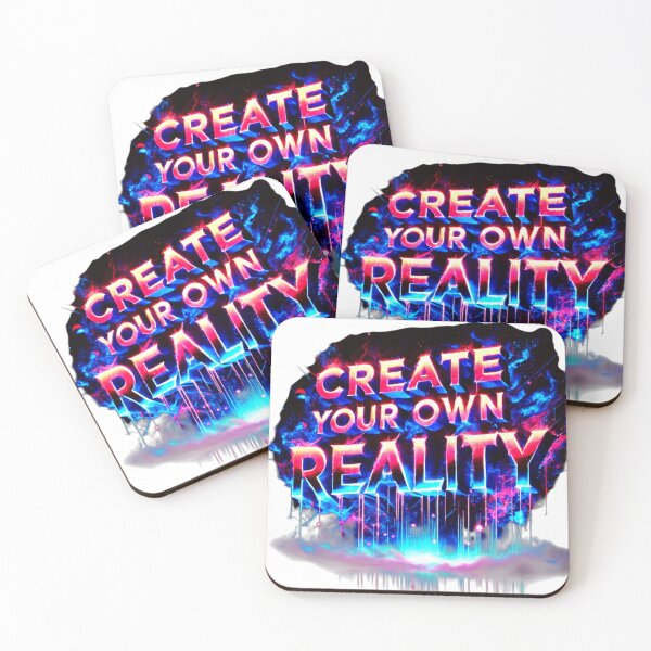 Item preview, Create Your Own Reality, Reality Is Yours, Dream Big designed and sold by PixelStoneDesign .
