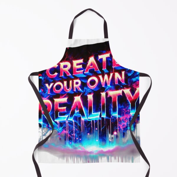 Item preview, Create Your Own Reality, Reality Is Yours, Dream Big designed and sold by PixelStoneDesign .