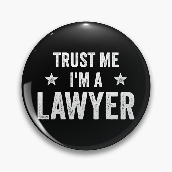 Item preview, Trust Me I'm A Lawyer Funny Lawyer designed and sold by RareBunny.