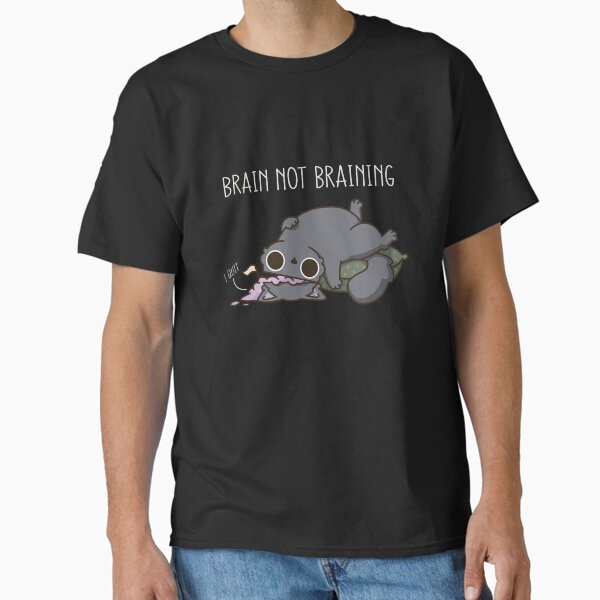 Item preview, Brain not braining designed and sold by LifewithBubu.