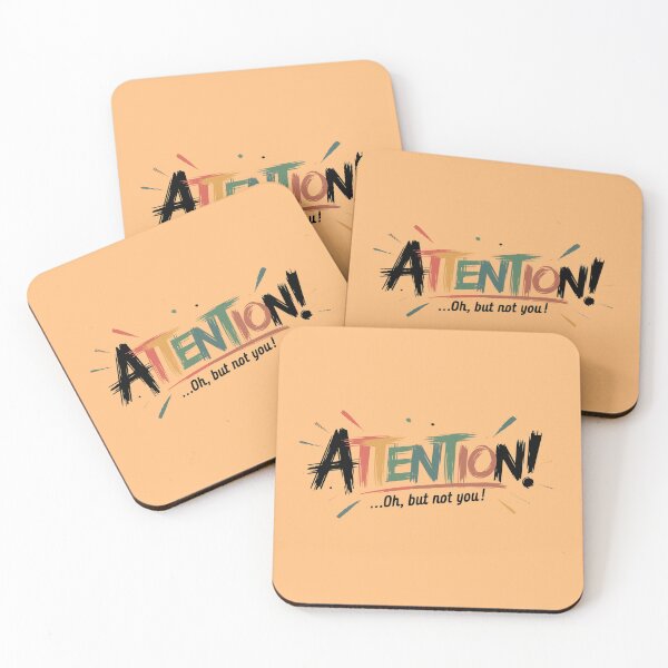 Item preview, Attention! Oh, But Not You designed and sold by PragmaticP.