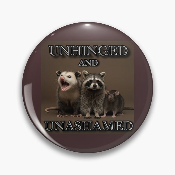 Item preview, UNHINGED AND UNASHAMED designed and sold by zombiemama.